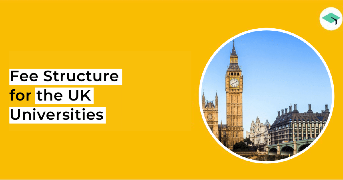 What is The Fee Structure Of The UK University Courses?