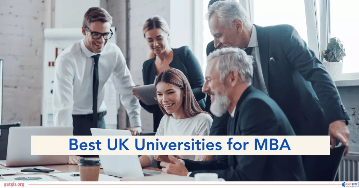 Best UK Business Schools for International MBA Students – 2025