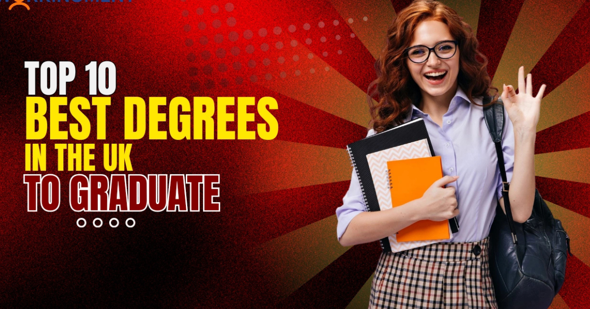 The Best Degree Courses in the UK | Uni & Under Graduate Options